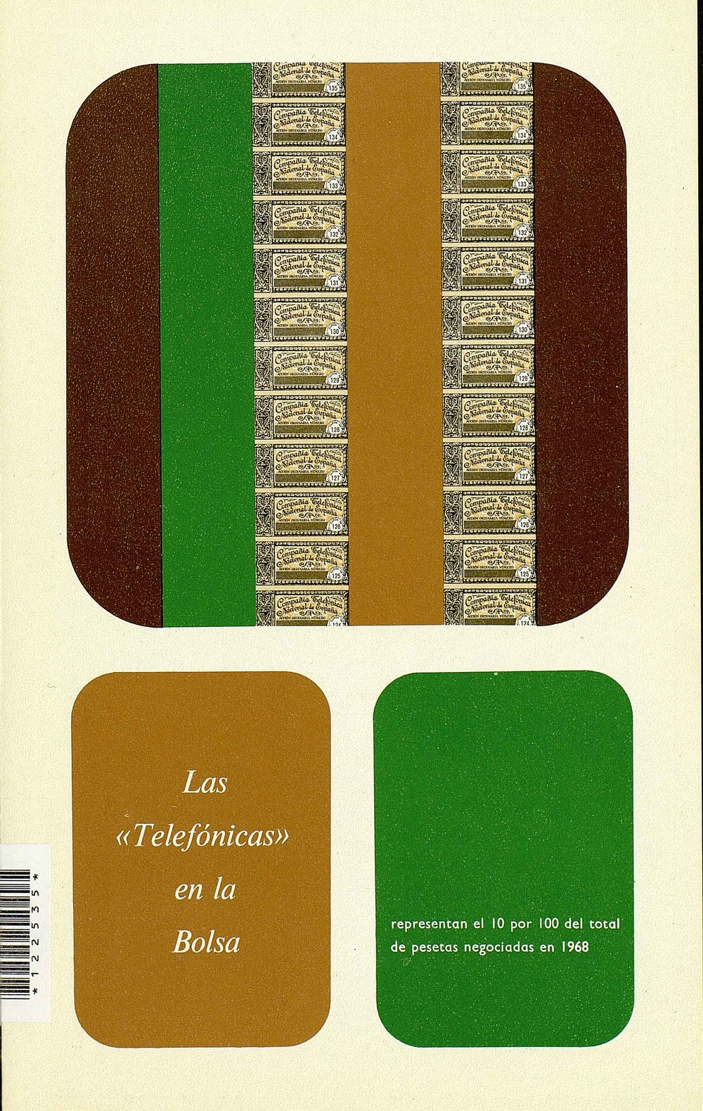 ADVERTISING BROCHURE : THE TELEPHONE COMPANIES ON THE STOCK EXCHANGE
