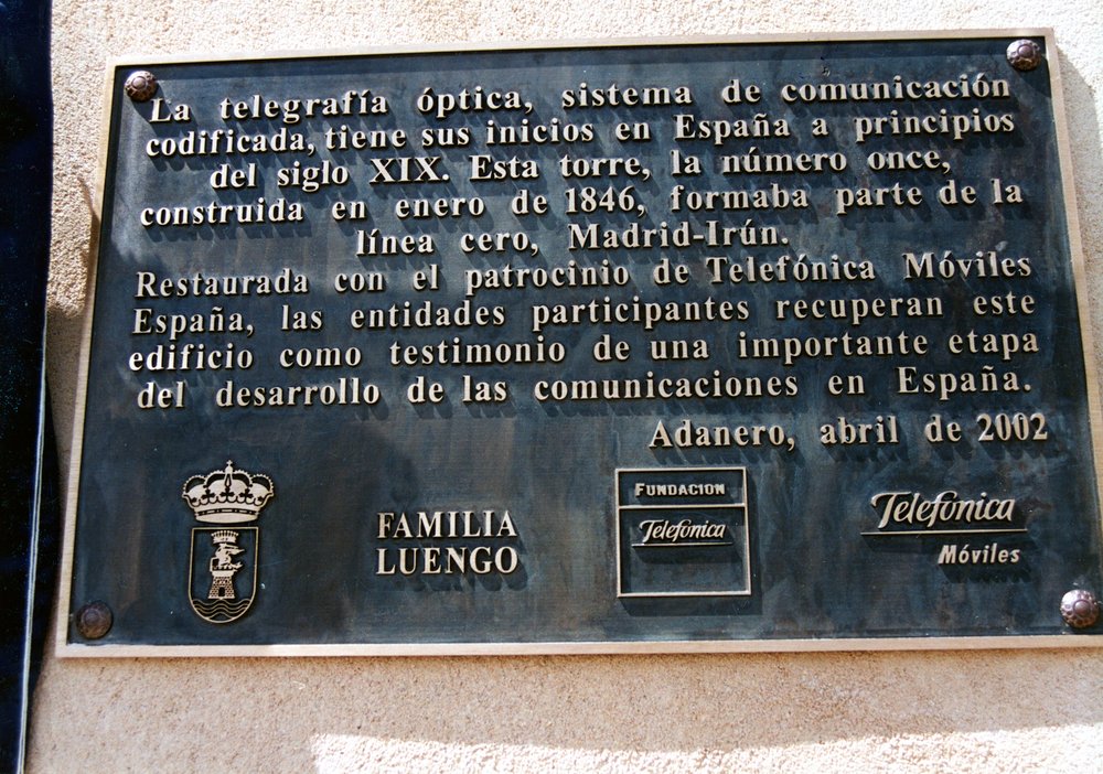 RESTORATION OF THE OPTICAL TELEGRAPHY TOWER OF ADANERO, ÁVILA : COMMEMORATIVE PLAQUE