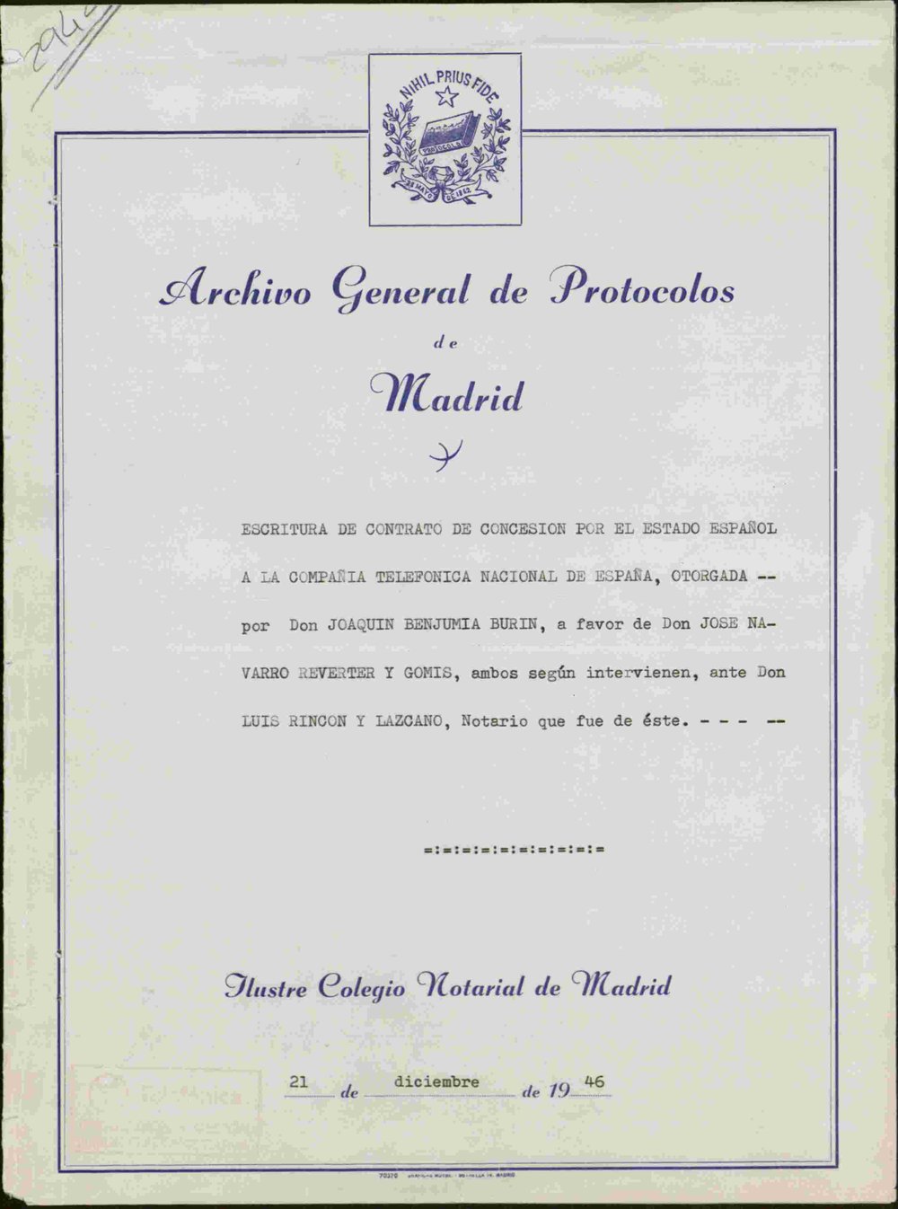 DEED OF CONCESSION CONTRACT BY THE SPANISH STATE TO THE NATIONAL TELEPHONE COMPANY OF SPAIN