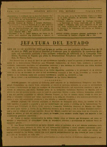 LEY DE 14 DE MAYO DE 1945 DE LA JEFATURA DEL ESTADO AUTORIZANDO AL GOBIERNO LA ADQUISICIÓN DE LAS ACCIONES QUE POSEÍA LA INTERNATIONAL TELEPHONE AND TELEGRAPH (IIT)