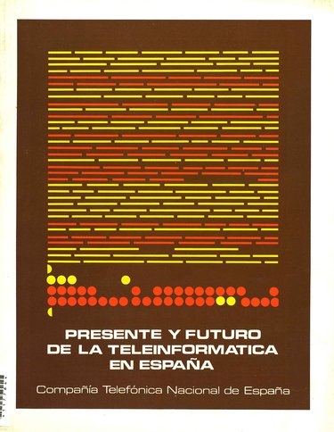 PRESENTE Y FUTURO DE LA TELEINFORMÁTICA EN ESPAÑA