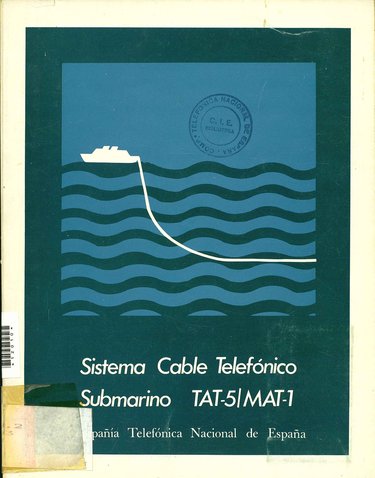 SISTEMA CABLE TELEFÓNICO SUBMARINO TAT-5/MAT-1
