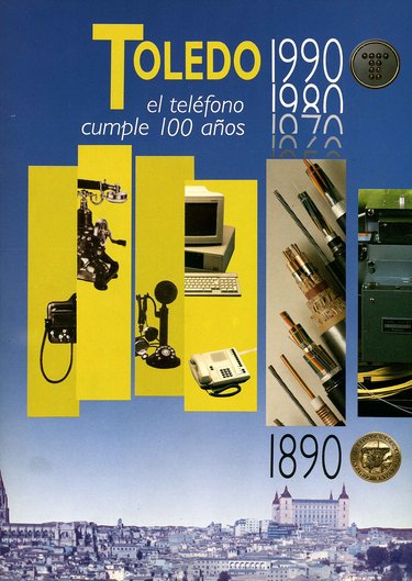 TOLEDO : EL TELÉFONO CUMPLE 100 AÑOS (1890-1990)