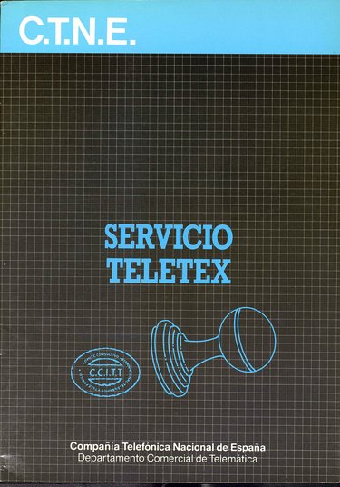 SERVICIO TELETEX: UN NUEVO SERVICIO DE TELECOMUNICACIÓN PARA LA TRANSMISIÓN DE TEXTOS